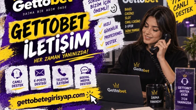 Gettobet İletişim