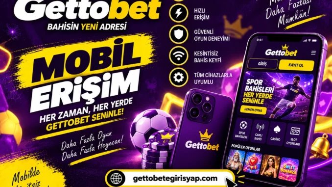 Gettobet Mobil
