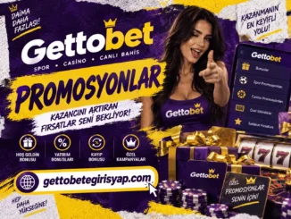 Gettobet Promosyonlar