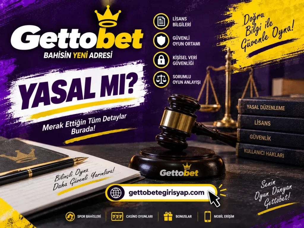 Gettobet Yasal Mı